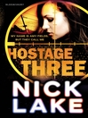 Cover image for Hostage Three